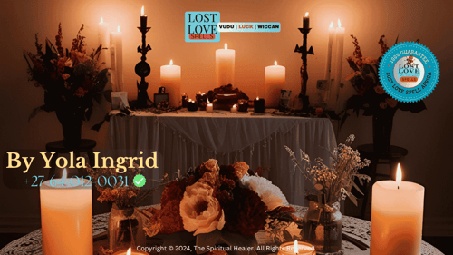 What to Expect During a Lost Love Spell Session by Lady Yola Ingrid