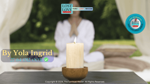 Spiritual Beliefs and Practices Behind Lost Love Spells